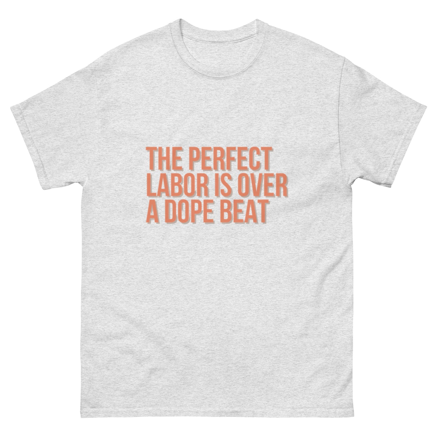 The Perfect Labor Tee