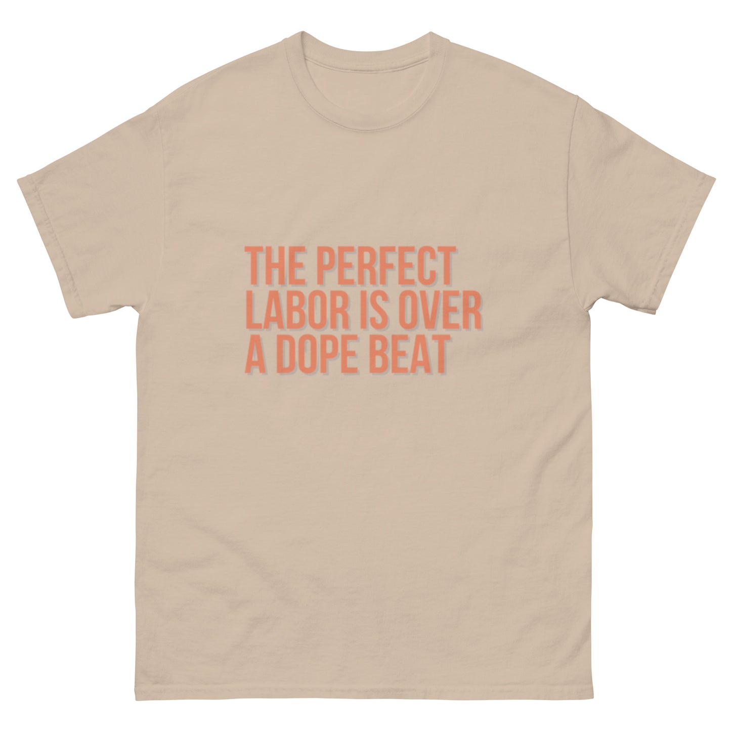 The Perfect Labor Tee