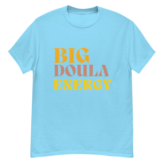 Big Doula Energy Tee